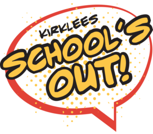 Kirklees School's Out!