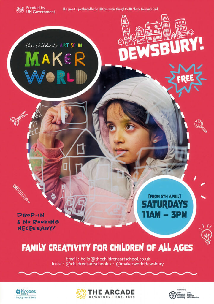 MakerWorld Dewsbury Poster