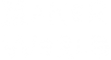 Maker World